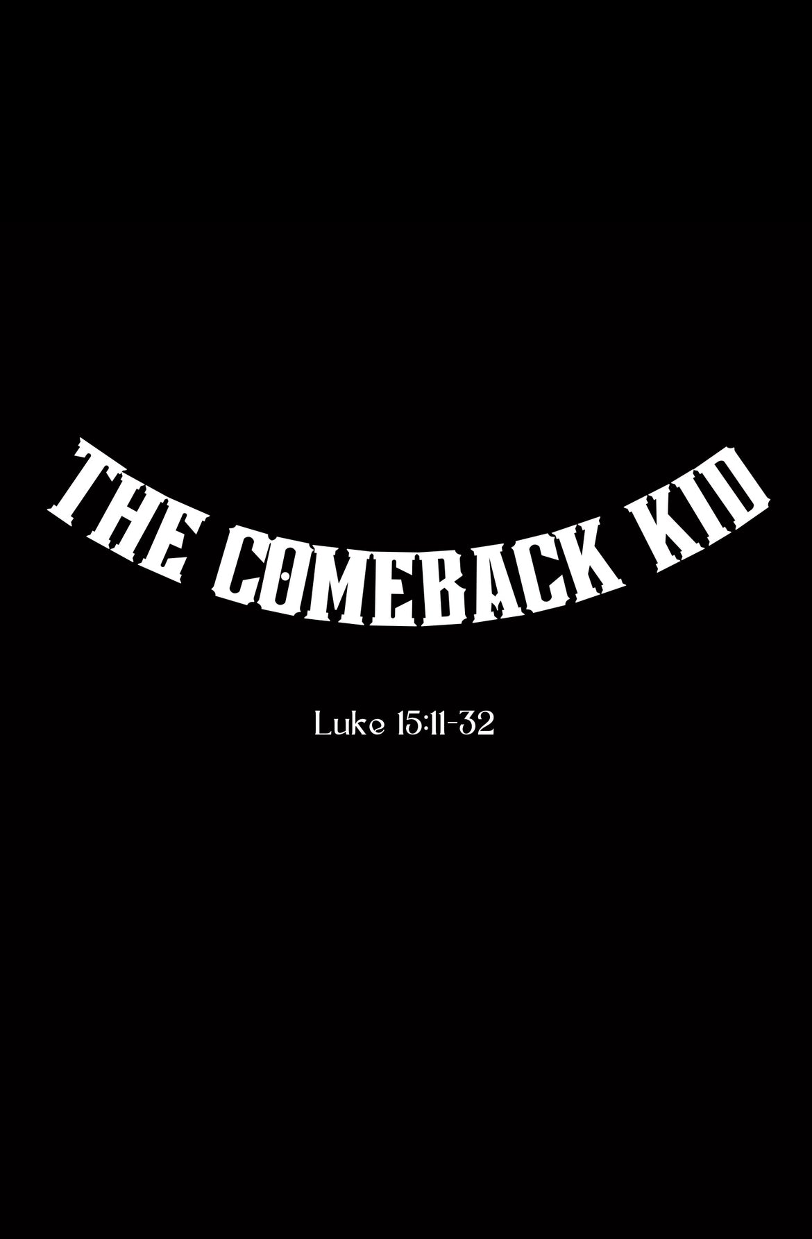 The Comeback Kid Tshirt (unisex)