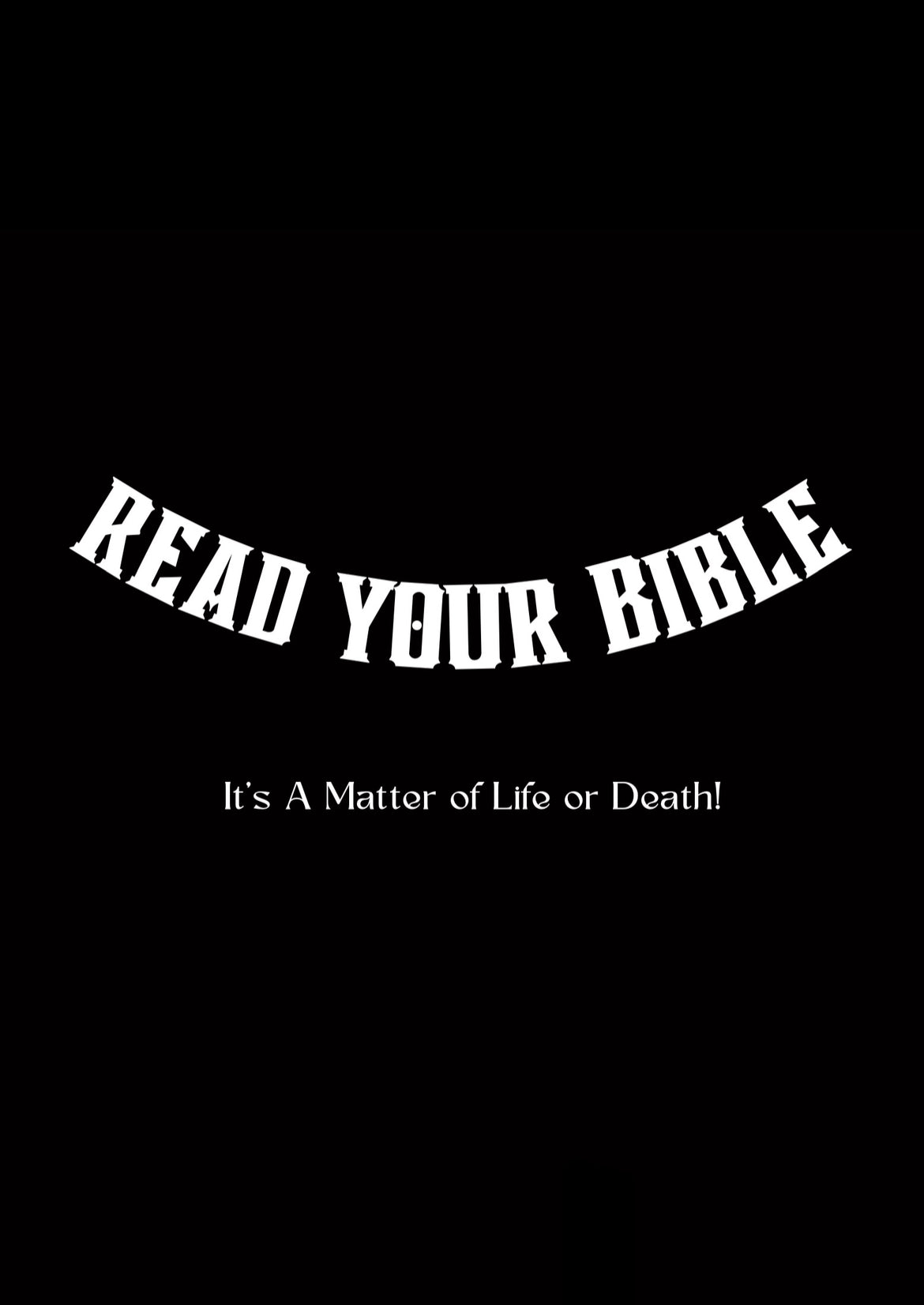 Read Your Bible Tshirt (unisex)
