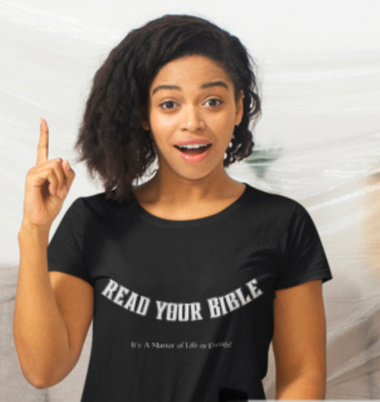 Read Your Bible Tshirt (unisex)